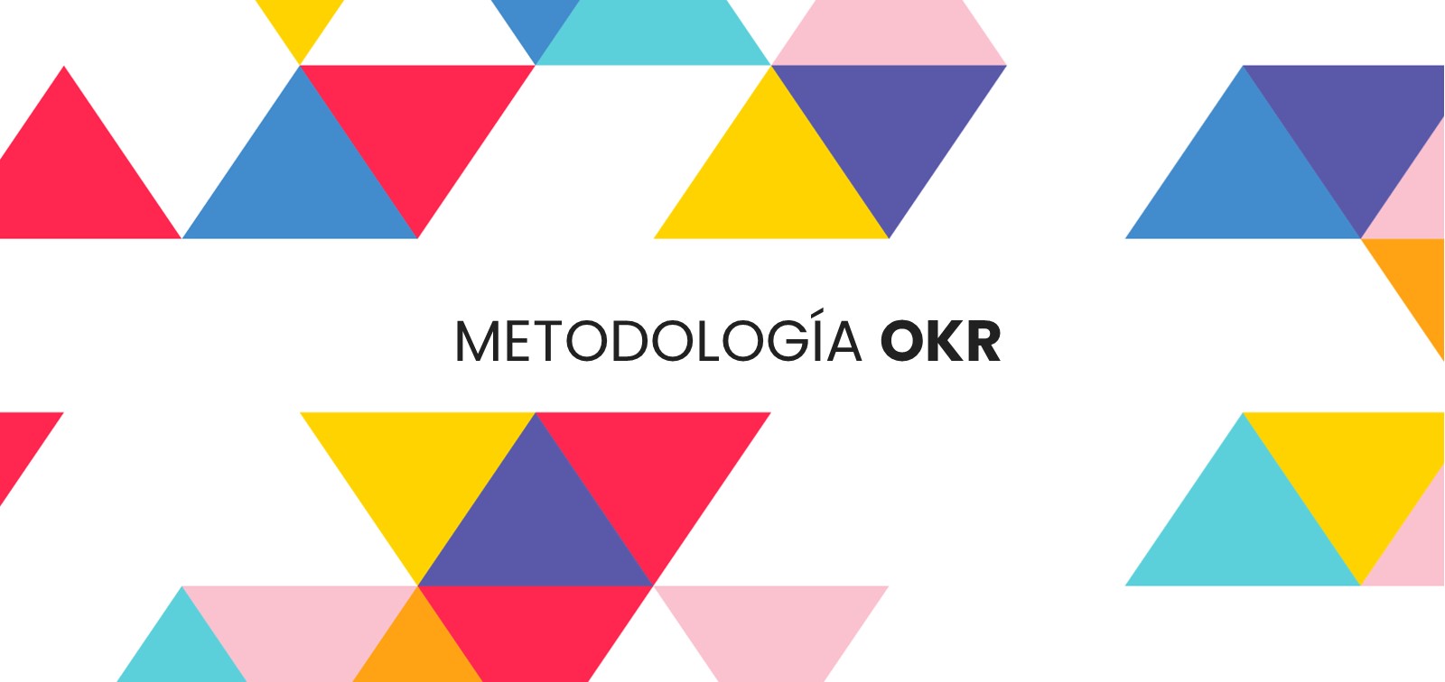 Metodología OKR