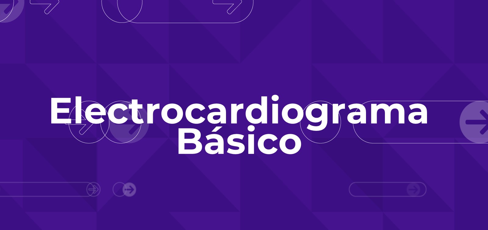 Electrocardiograma Básico